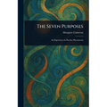 The Seven Purposes - Paperback | Books | Wiccan Center