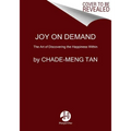 Joy on Demand: The Art of Discovering the Happiness Within - Paperback | Books | Wiccan Center