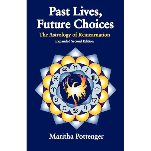 Past Lives, Future Choices - Paperback | Books | Wiccan Center