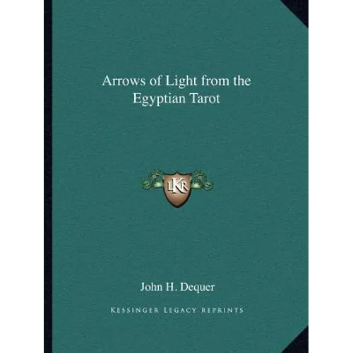 Arrows of Light from the Egyptian Tarot - Paperback | Books | Wiccan Center
