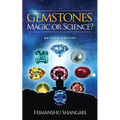 Gemstones: Magic or Science?: Revised Edition - Paperback | Books | Wiccan Center