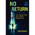 No Return: The Gerry Irwin Story, UFO Abduction or Covert Operation? - Paperback | Books | Wiccan Center