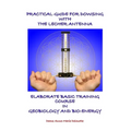 Practical Guide for Dowsing with the Lecher Antenna - Elaborate Basic Training Course in Geobiology and Bio-Energy: Second edition - Paperback | Books | Wiccan Center