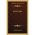 Karma Yoga - Hardcover | Books | Wiccan Center
