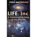 Life, Inc.: A Cosmological Fable of the Afterlife - Paperback | Books | Wiccan Center
