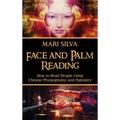 Face and Palm Reading: How to Read People Using Chinese Physiognomy and Palmistry - Hardcover | Books | Wiccan Center