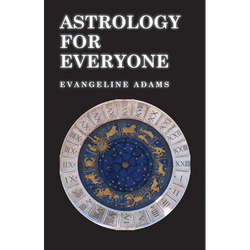 Astrology for Everyone: What It Is and How It Works - Paperback | Books | Wiccan Center
