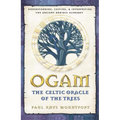 Ogam: The Celtic Oracle of the Trees: Understanding, Casting, and Interpreting the Ancient Druidic Alphabet - Paperback | Books | Wiccan Center