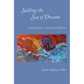 Sailing the Sea of Dreams - Paperback | Books | Wiccan Center