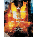 My Egypt Story with Matias de Stefano: And How It Resonated with My Life's Stories - Paperback