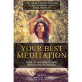 Your Best Meditation: Book of the World's Best Meditation Techniques - Paperback | Books | Wiccan Center
