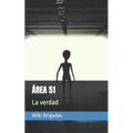 Área 51: La verdad - Paperback | Books | Wiccan Center