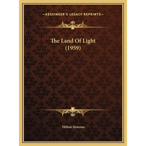 The Land Of Light (1959) - Hardcover | Books | Wiccan Center