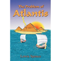 The Problem of Atlantis - Paperback | Books | Wiccan Center