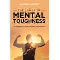 The Power of Mental Toughness: Techniques for Peak Athletic Performance - Paperback | Books | Wiccan Center