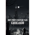 Ghost Stories & Graveyard Tales: Chicago - Paperback | Books | Wiccan Center