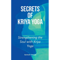 Secrets of Kriya Yoga - Paperback