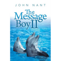 The Message Boy II - Paperback | Books | Wiccan Center