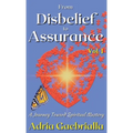 From Disbelief to Assurance: A Journey Toward Spiritual Mastery - Hardcover | Books | Wiccan Center