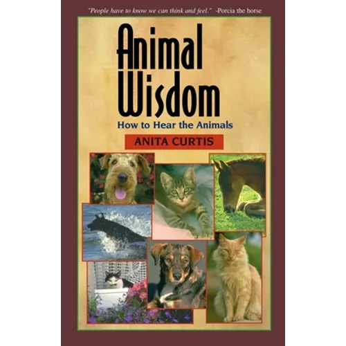 Animal Wisdom: Communications with Animals - Paperback | Books | Wiccan Center