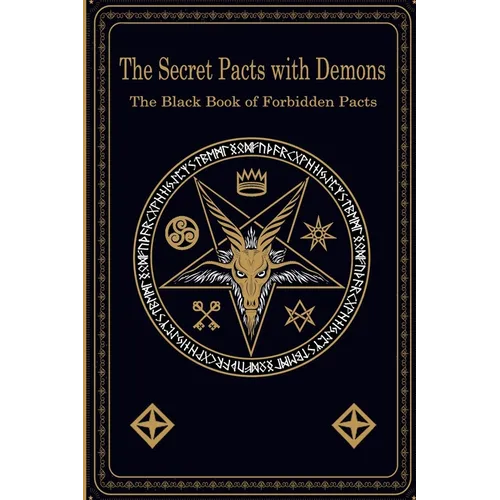 The Secret Pacts with Demons: The Black Book of Forbidden Pacts - Paperback | Books | Wiccan Center