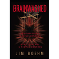 Brainwashed 3rd Edition - Paperback | Books | Wiccan Center