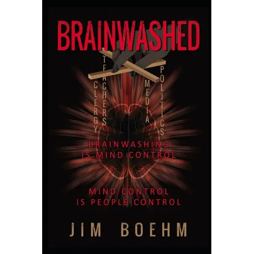 Brainwashed 3rd Edition - Paperback | Books | Wiccan Center