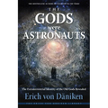 The Gods Were Astronauts: The Extraterrestrial Identity of the Old Gods Revealed - Paperback | Books | Wiccan Center