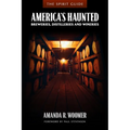 The Spirit Guide: America's Haunted Breweries, Distilleries, and Wineries - Paperback | Books | Wiccan Center