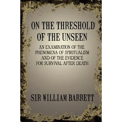 On the Threshold of the Unseen - Paperback | Books | Wiccan Center