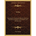 Veritas: Revelations of Mysteries Biblical, Historical, and Social, by Means of the Median and Persian Laws - Paperback | Books | Wiccan Center