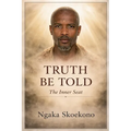 Truth Be Told: The Inner Seat - Paperback | Books | Wiccan Center