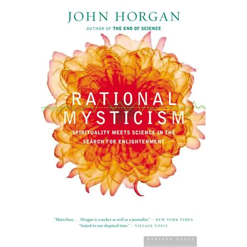 Rational Mysticism: Dispatches from the Border Between Science and Spirituality - Paperback | Books | Wiccan Center