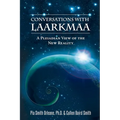 Conversations with Laarkmaa: A Pleiadian View of the New Reality - Paperback | Books | Wiccan Center