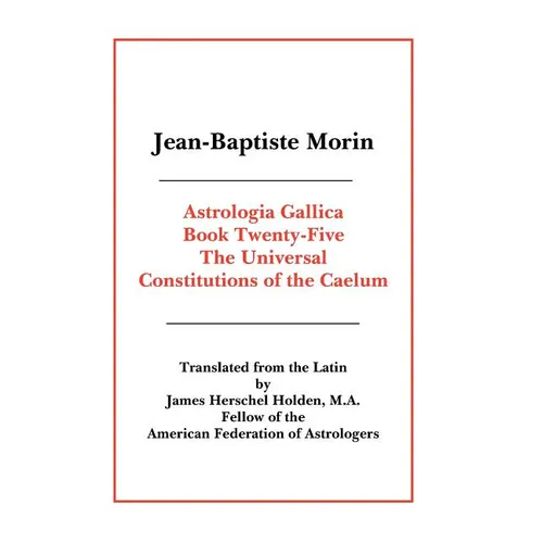 Astrologia Gallica Book 25 - Paperback | Books | Wiccan Center