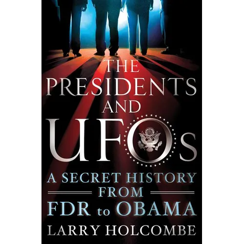Presidents and UFOs - Paperback | Books | Wiccan Center