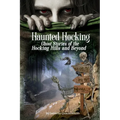 Haunted Hocking: Ghost Stories of the Hocking Hills and Beyond - Paperback | Books | Wiccan Center