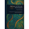 The Law of Psychic Phenomena - Paperback | Books | Wiccan Center