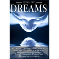 Dreams: Interpreting Your Dreams and How To Dream Your Desires- Lucid Dreaming, Visions and Dream Interpretation - Paperback | Books | Wiccan Center