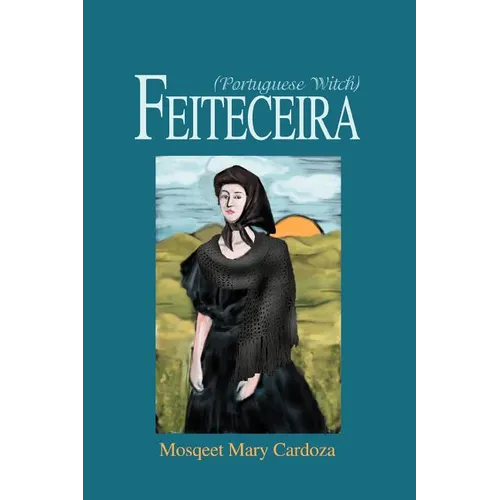 Feiteceira: (Portuguese Witch) - Paperback | Books | Wiccan Center