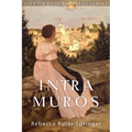 Intra Muros: Within the Walls of Heaven
