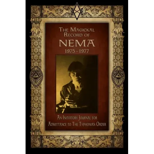 The Magickal Record of Nema: 1975-1977 - Paperback | Books | Wiccan Center