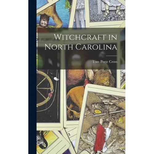 Witchcraft in North Carolina - Hardcover