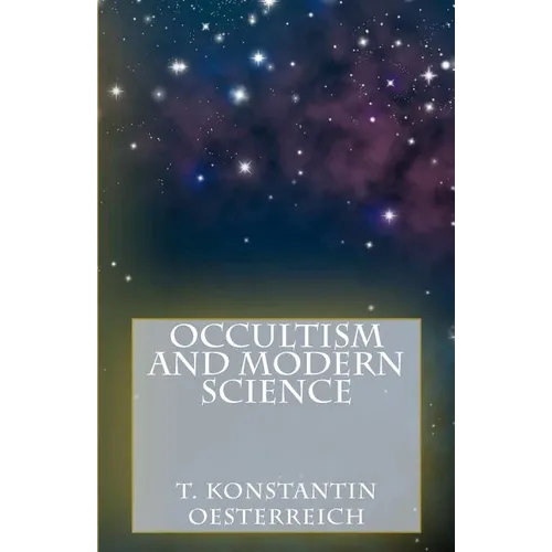 Occultism and Modern Science - Paperback | Books | Wiccan Center