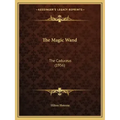 The Magic Wand: The Caduceus (1956) - Paperback | Books | Wiccan Center