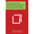 Raphael's Mundane Astrology or the Effects of the Planets and Signs, Upon the Nations and Countries of the World - Paperback | Books | Wiccan Center
