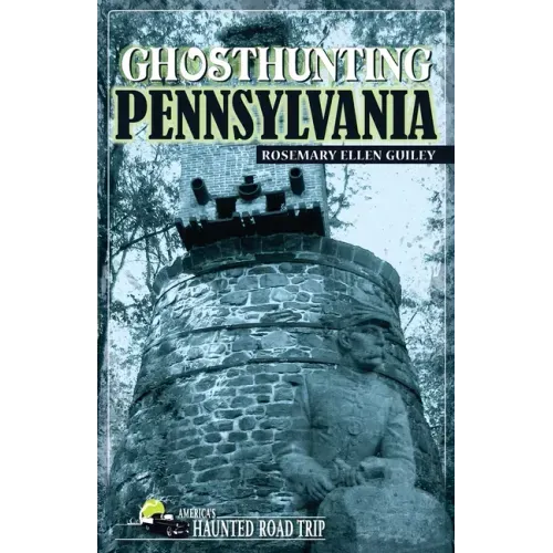 Ghosthunting Pennsylvania - Paperback | Books | Wiccan Center
