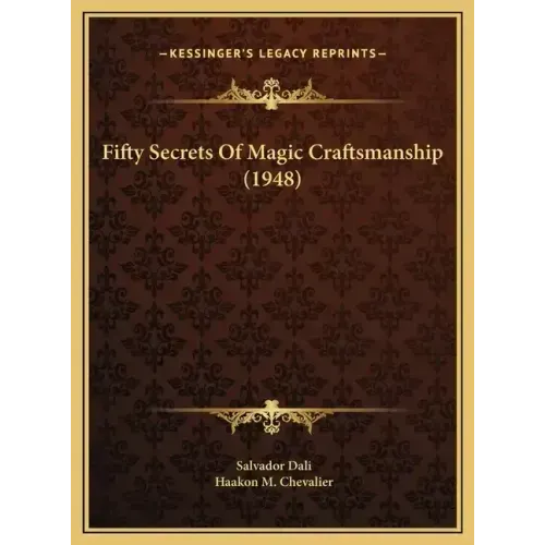 Fifty Secrets Of Magic Craftsmanship (1948) - Hardcover | Books | Wiccan Center