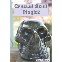 Crystal Skull Magick - Paperback | Books | Wiccan Center