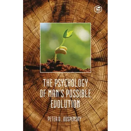 The Psychology Of Mans Possible Evolution - Paperback | Books | Wiccan Center